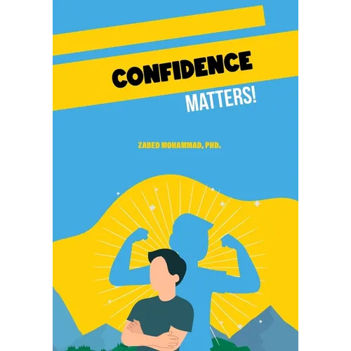 Confidence Matters!