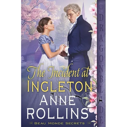 The Incident at Ingleton: A Regency Historical Romance