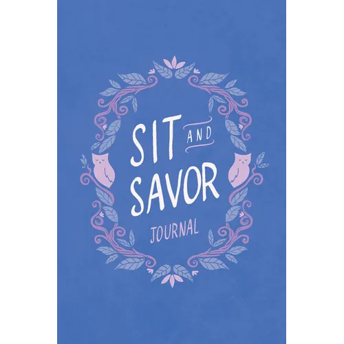 Sit and Savor Journal: A Companion to the Elita Brown Series
