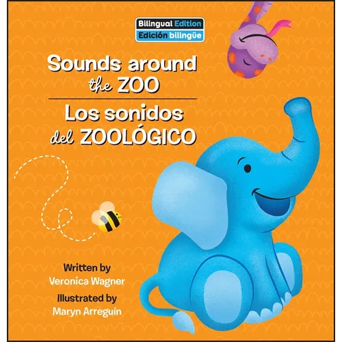 Sounds Around the Zoo / Los Sonidos del Zoológico