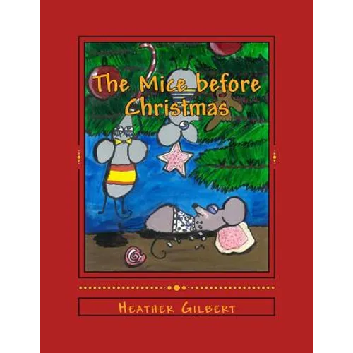 The Mice Before Christmas