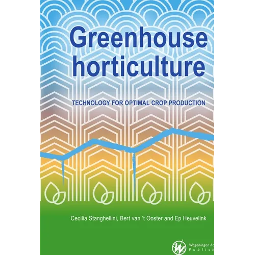 Greenhouse horticulture