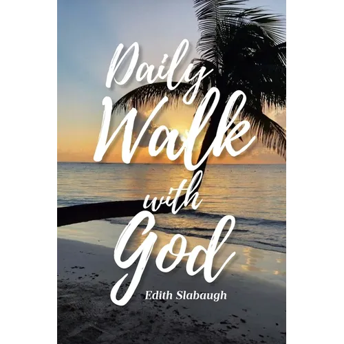 Daily Walk with God