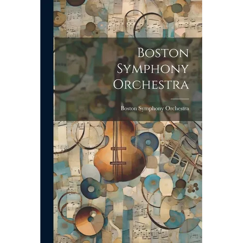 Boston Symphony Orchestra