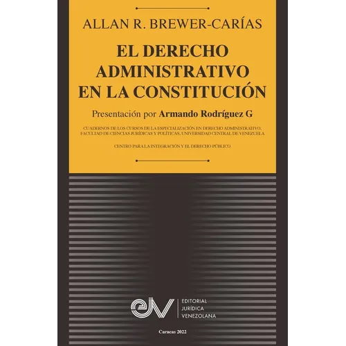 El Derecho Administrativo En La Constitución