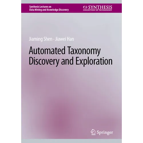 Automated Taxonomy Discovery and Exploration
