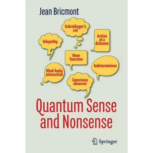 Quantum Sense and Nonsense