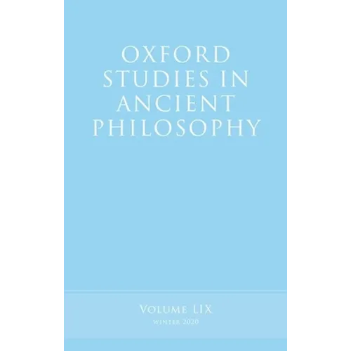 Oxford Studies in Ancient Philosophy, Volume 59