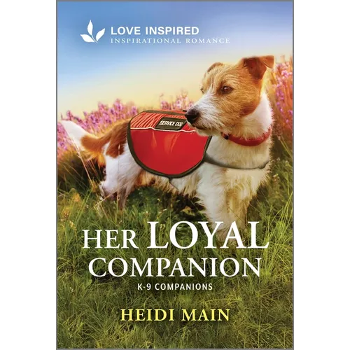 Her Loyal Companion: An Uplifting Inspirational Romance
