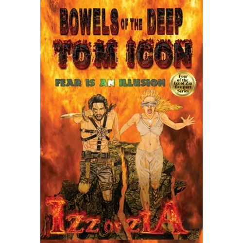 Izz of Zia: Bowels of the Deep