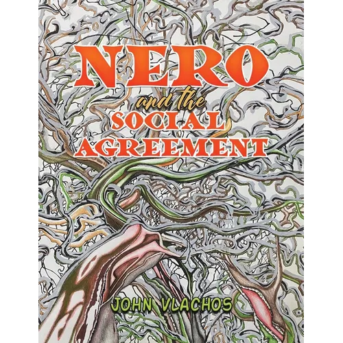 Nero and the Social Agreement
