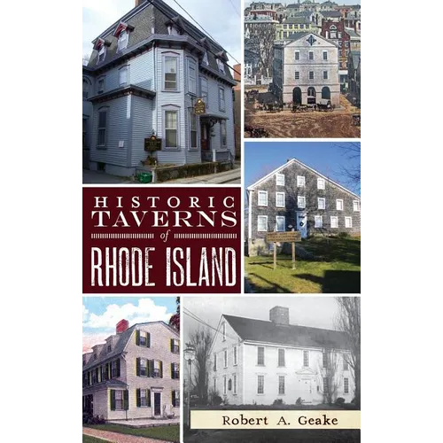 Historic Taverns of Rhode Island