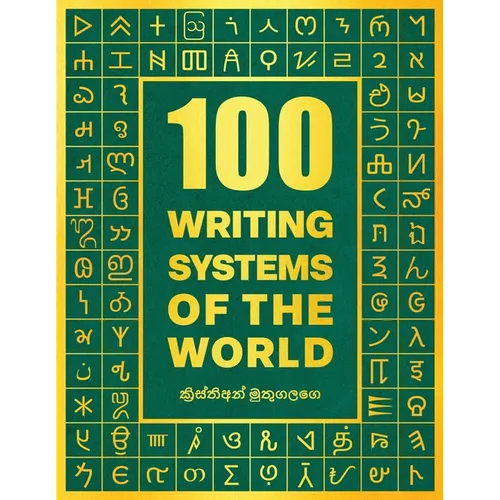 100 Writing Systems of the World
