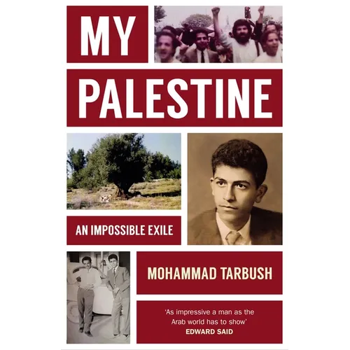 My Palestine: An Impossible Exile