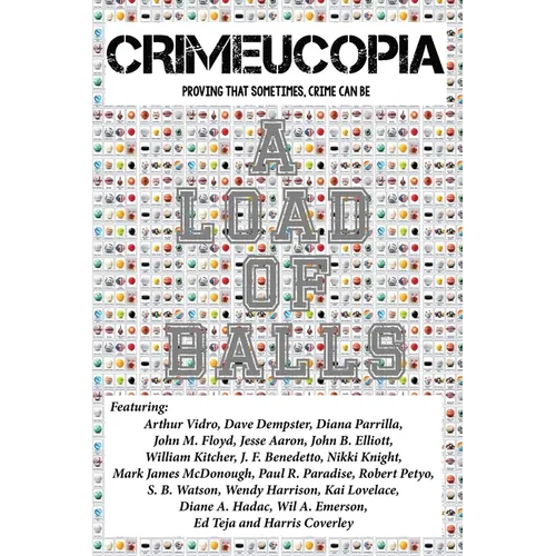 Crimeucopia - A Load Of Balls