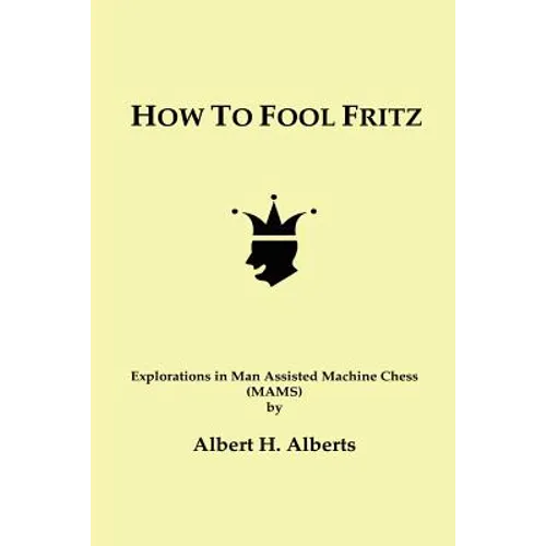 How to Fool Fritz