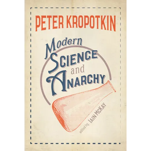 Modern Science and Anarchy