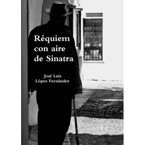Réquiem con aire de Sinatra