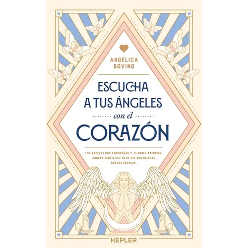 Escucha a Tus Ángeles Con El Corazón -V2*