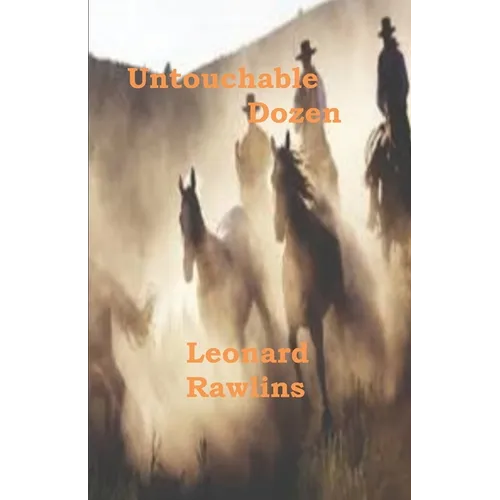 Untouchable Dozen