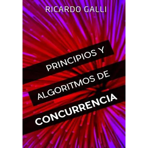 Principios y algoritmos de concurrencia