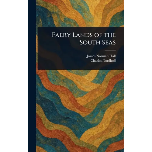 Faery Lands of the South Seas