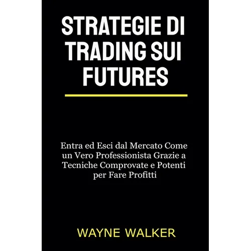 Strategie di Trading sui Futures