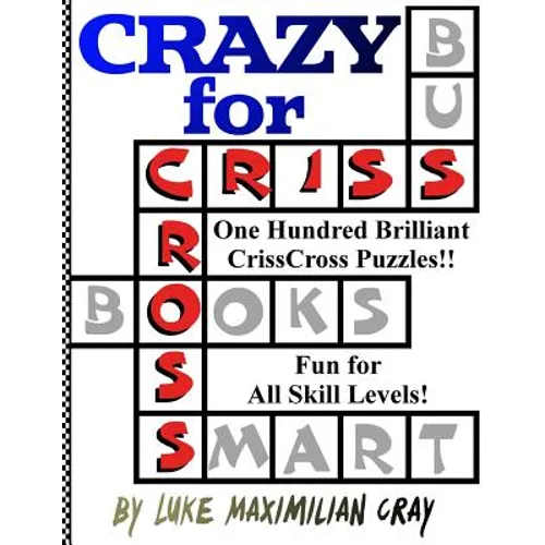 Crazy for CrissCross