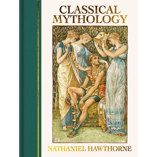 Classical Mythology: Illustrated by Walter Crane