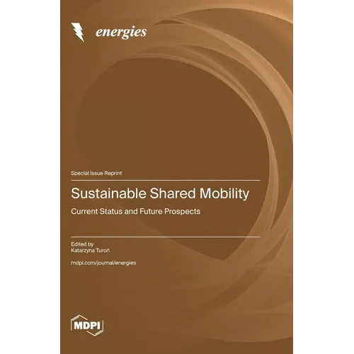 Sustainable Shared Mobility: Current Status and Future Prospects