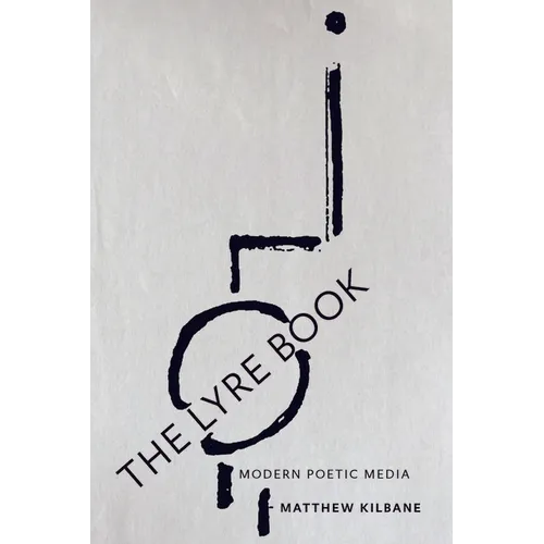 The Lyre Book: Modern Poetic Media