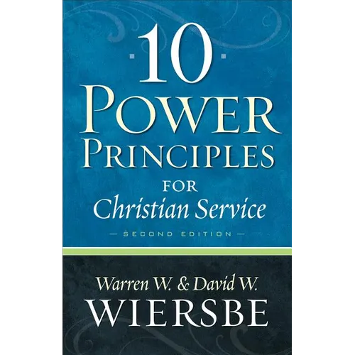 10 Power Principles for Christian Service