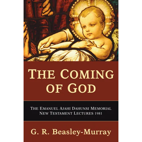 The Coming of God