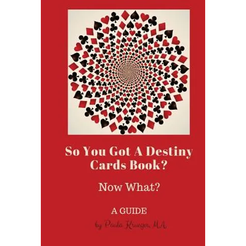 So You Got a Destiny Cards Book: A Guide