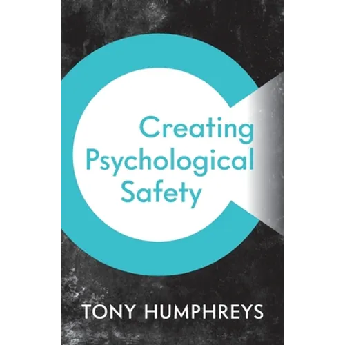 Creating Psychological Safety