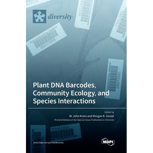 Plant DNA Barcodes, Community Ecology, and Species Interactions