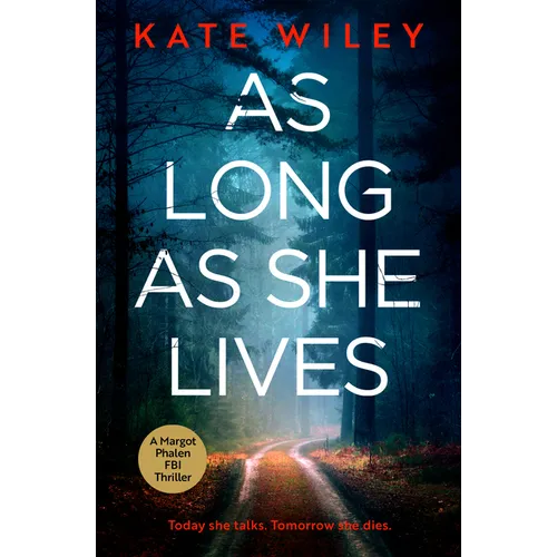 As Long as She Lives