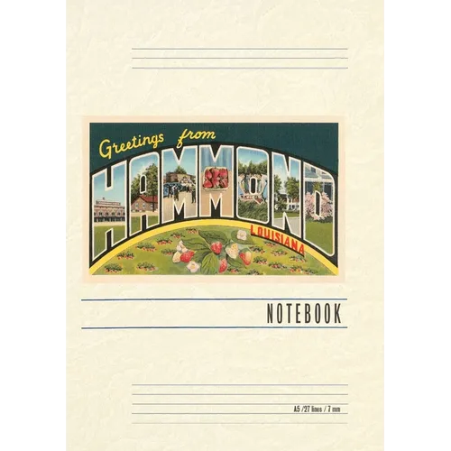 Vintage Lined Notebook Greetings from Hammond, Louisiana