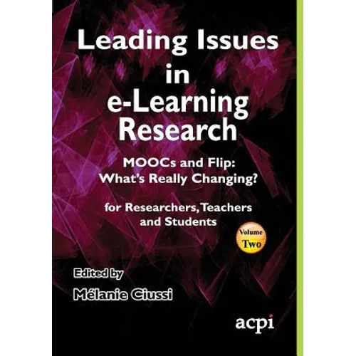 Leading Issues in e-Learning Research Volume 2