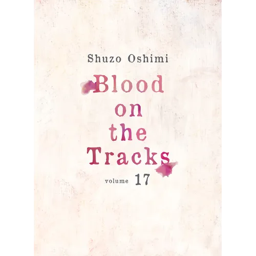 Blood on the Tracks 17
