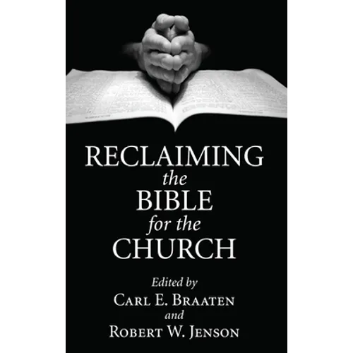 Reclaiming the Bible for the Church
