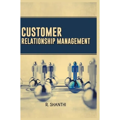 Customer Relationship Management