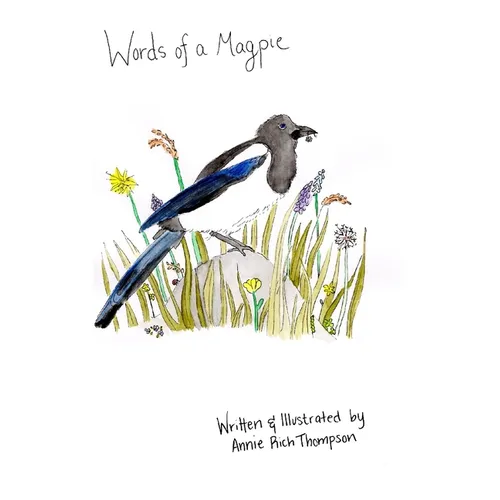 Words of a Magpie