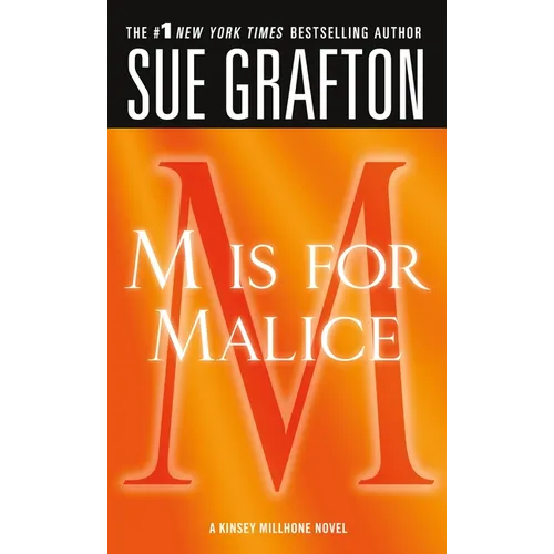 M Is for Malice: A Kinsey Millhone Novel