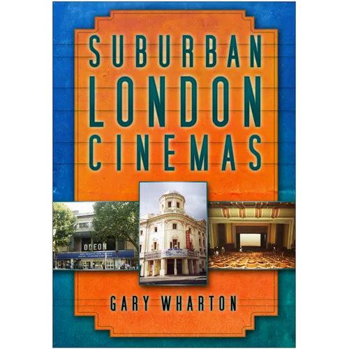 Suburban London Cinemas