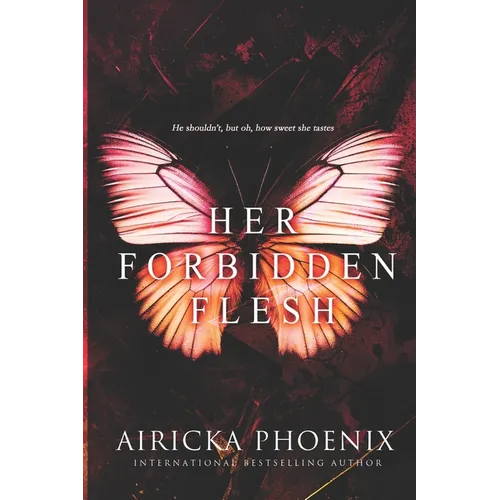 Her Forbidden Flesh (Dark Forbidden Romance)