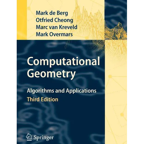 Computational Geometry: Algorithms and Applications