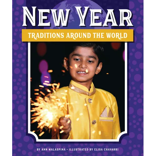 New Year Traditions Around the World