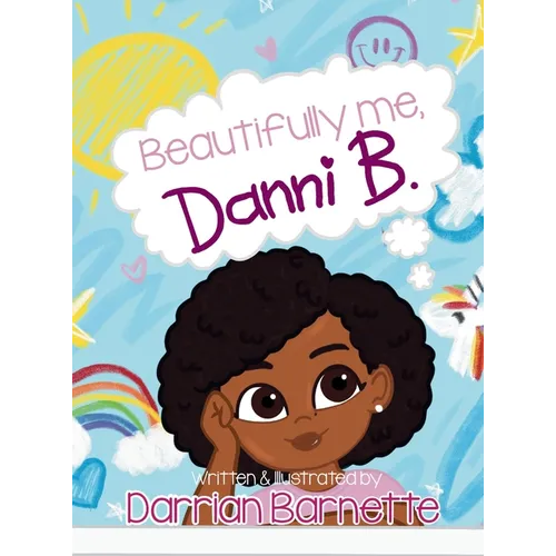 Beautifully Me, Danni B.
