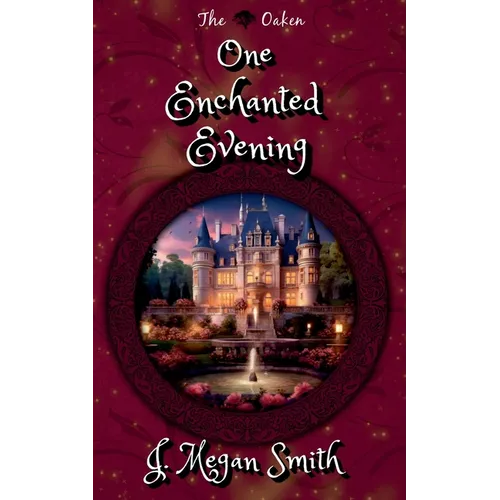 One Enchanted Evening
